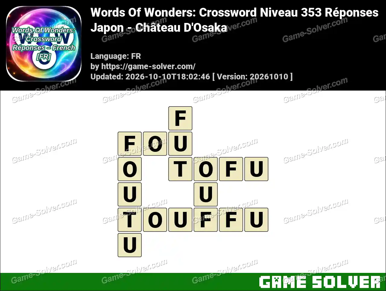 Words Of Wonders: Crossword Niveau 353 Réponses – Japon – Château D’Osaka